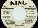 THE HURRICANES  Fallen Angel / I'll Always Be In Love With You - King Promo 5018