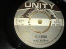 MAX ROMEO..BELLY WOMAN. RARE UK FIRST ISSUE SINGLE UNITY No UN 507