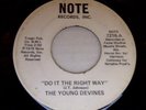 Young Devines 45, Do It the Right Way rare disco funk ORIGINAL  Ain't That Sharp