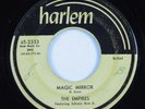 Doo Wop R&B 45 EMPIRES Magic Mirror HARLEM HEAR