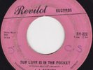 Northern Soul - JJ Barnes - Our love is in the pocket  original US Revilot label