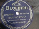 The Four Vagabonds - 78rpm single 10-inch – Bluebird #30-0810 Rosie The Riveter