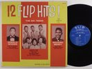12 FLIP HITS  The Six Teens/Donald Wood/Richard Berry FLIP LP mono