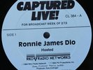 RONNIE JAMES DIO Captured Live 2-LP CL 384 RKO Radio Network 2/13/1984 VG++ RARE
