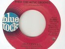 OTIS LEAVILL When The Music Grooves Let Her Love Me BLUE ROCK NORTHERN SOUL 45