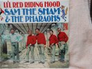 Sam The Sham & The Pharaohs - Li'l Red Riding Hood (Sealed)