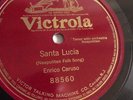 Enrico Caruso - 78rpm single 12-inch - Victrola #88560 Santa Lucia