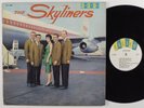 SKYLINERS Self Titled CALICO CLP 3000 LP mono