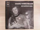 Single / CHARLY KRIECHBAUM / AN HAIFISCH HOB I / CBS / AUSTRIA / RAR /
