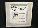 Rev David Rice & Gospel Tones Behold LP black soul w/ Something Got A Hold On Me