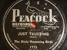 Dixie Humming Birds Just Trusting Live On Forever PEACOCK 1773 black gospel 78