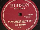 Duster’s Don’t Leave Me To Cry I Love You Baby HUDSON 4 rare r&b doo wop 78 EX