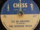 Howlin Wolf I’ll Be Around Forty Four CHESS 1584 78 VG+