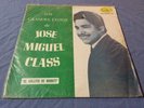 JOSE MIGUEL CLASS EL GALLITO GRANDES EXITOS IMPORT COLOMBIA VINYL LP