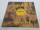 VARIOUS ARTISTS LET'S BOP  40 ROCKIN' TRACKS FROM THE SUN VAULTS Vinyl LP #V44B