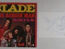 Slade Original Autographs Inc. Noddy Holder  Glam