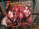 orig 2000 1st prs LP NASHVILLE PUSSY - High As Hell vinyl record southern rock