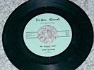 GENE WATSON & THE ROCKETS  My Rockin' Baby  TRI-DEC  45 RPM Record  ROCK-A-BILLY