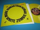 White Zombie / More Human Than Human (UK 1995) - Limited 10
