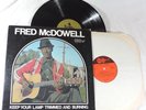 Fred McDowell Keep Your Lamp Trimmed and Burning LP Vinyl Blues Arhoolie 1068