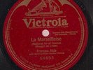 Frances Alda on 78 rpm Victor 64693: La Marseillaise 1917