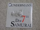 GUNDERMANN & SEILSCHAFT - Der 7te Samurai - Begrenzte Auflage LP Nr. 0516