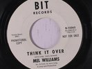 MEL WILLIAMS: Think It Over / One Sided Love 45 (dj, tag/xol) Soul