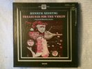 RARE REEL TO REEL;HENRYK SZERYNG TREASURES FOR THE VIOLIN CHARLES REINER,PIANO