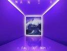 Fall Out Boy - M A N I A