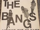 The Bangs Getting Out Of Hand Original First Press Ex+