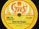KENYA 78 RPM PETER TSOTSI NASHIL PICHEN ADOLPH MARIYAM WANGU CMS 715 E LISTEN