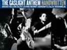 The Gaslight Anthem - Handwritten