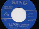 THE DAPPS - I'll Be Sweeter Tomorrow  JAMES BROWN Production kING 6201