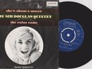 SIR DOUGLAS QUINTET - SHE'S ABOUT A MOVER - DUTCh orig '60 PS 45 . NEVER SEEN