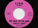 Shirley Combs - This Road / Why Should We Stop Now (Soul, 45)