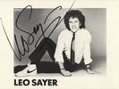 Leo Sayer - English Pop Singer - Hand Signed Black & White Photograph.