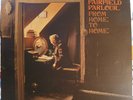 FAIRFIELD PARLOUR  – FROM HOME TO HOME VERTIGO 1970 EX/EX GATEFOLD 1ST PRESSING