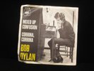 BOB DYLAN MIXED UP CONFUSION CORRINA, CORRINA CBS 2475 45 RPM LP VINYL