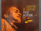 FRED JACKSON “Hootin’ ‘N Tootin’” Blue Note RVG, P, LAM, BLP 4094 Mono Vinyl