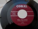 1958 ROCKABILLY 45 IVAN BUDDY HOLLY on CANADA CORAL M- ''REAL WILD CHILD''