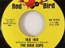 THE DIXIE CUPS IKO IKO / GEE BABY GEE (7