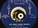 Mack Allen Smith 45 Country Bopper It's Only Make Believe Unplayed Mint-