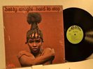 BETTY WRIGHT Alston SD 7026 HARD TO STOP -SHRINKWRAP -LISTEN