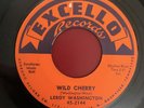 Leroy Washington Wild Cherry b/w Be Kind Original Excello 45 RPM