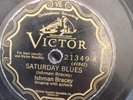PRE WAR BLUES ISHMAN BRACEY Victor 21349 Saturday Blues (best Victor) V to V-