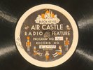 78 RPM -- Baron Keyes Air Castle Radio Feature (6 12