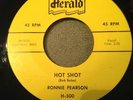 Rare Mariano Wild Rockabilly RE - Ronnie Pearson - Hot Shot - HERALD 45 HEAR