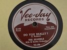R&B 78 The Spaniels Vee Jay 178 Do You Really and False Love