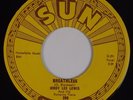 JERRY LEE LEWIS: Breathless USA SUN Rockabilly Classic 45 NM- Original HEAR