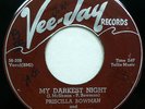 PRISCILLA BROWN / JAY McSHANN 45 My Darkest Night 1956 R&B  H1109